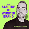 From Startup to Wunderbrand
