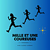 Mille et Une Coureuses