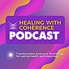 Healing with Coherence