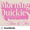 Morning Quickie
