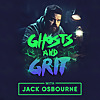 Ghosts and Grit With Jack Osbourne