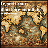 Le petit cours d'histoire mondiale