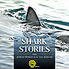 Shark Stories