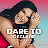 The Dare to Declare Podcast