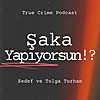 Şaka Yapıyorsun!? :  Gerçek Suç
