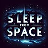 Sleep from Space : Astronomy for Peaceful Dreams