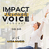 Impact Through Voice