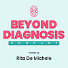 Beyond Diagnosis