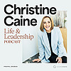 Christine Caine's Life & Leadership Podcast with Propel Women