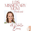 LDS Missionary Moms