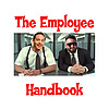 The Employee Handbook - An HR Podcast by 2 Lawyers