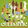 Cultastic (or how to start a cult without really trying)