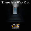 There is a Way Out