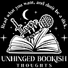 Unhinged Bookish Thoughts