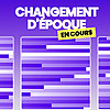 Changement d'&eacute;poque en cours