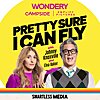 Pretty Sure I Can Fly with Johnny Knoxville & Elna Baker