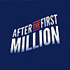 After the First Million