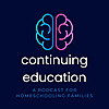Continuing Education for Homeschooling Families