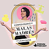 El confesionario de Malas Madres