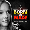 Born or Made
