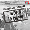 Au c&oelig;ur de la guerre