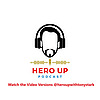 Tony Stark's Hero Up Podcast