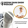 Deepak Saini Show