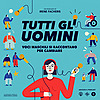 Tutti gli uomini