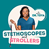 Stethoscopes and Strollers