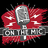 On the Mic