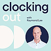 Clocking Out with Raymond Lee