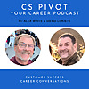 Customer Success: Pivot Your Career