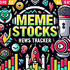 MEME Stocks News Tracker