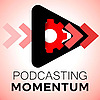Podcasting Momentum - The Marketing Flywheel for your Businesss