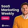SaaS Marketing Weekly