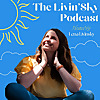 The Livin'Sky Podcast