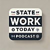 The State of Work Today