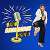 The Dana Grant Show