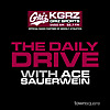 The Daily Drive With Ace Sauerwein