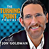 The Turning Point Podcast with Jon Goldman