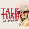 Talk Tuah with Haliey Welch