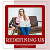 Redefining Us