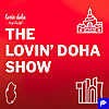 The Lovin Doha Show