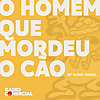 O Homem que Mordeu o Cão