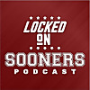 Locked On Sooners - Daily Podcast On Oklahoma Sooners Football & Basketball
