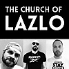 Church of Lazlo Podcasts