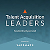 Talent Acquisition Leaders Podcast - Recruiting, Staffing, Human Resources