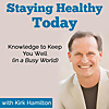 Staying Healthy Today Show with Kirk Hamilton