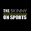 The Skinny on Sports