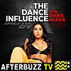 The Dance Influence with Dana Alexa